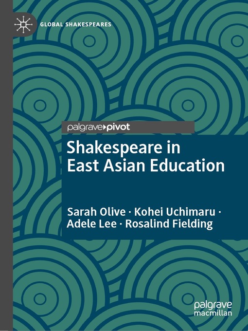 Title details for Shakespeare in East Asian Education by Sarah Olive - Available